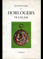 'Dictionaire des horlogers francais' van Tardy
